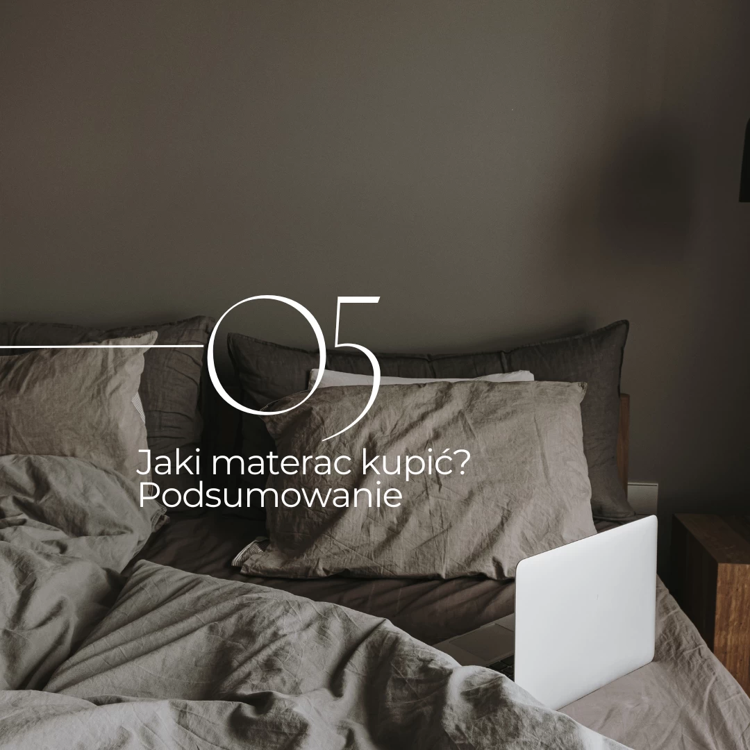 Jaki materac kupić?