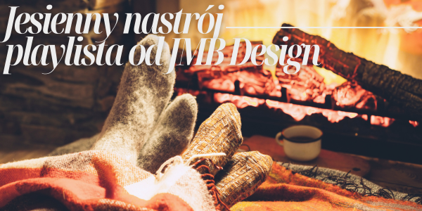 Jesienna_playlista_JMB_Design