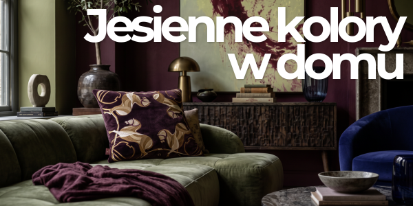Jesienne kolory w domu z JMB Design